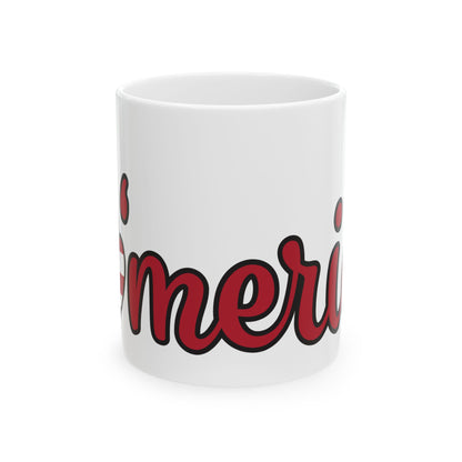  Ceramic Mug, (11oz, 15oz) Ceramic Mug, (11oz, 15oz)