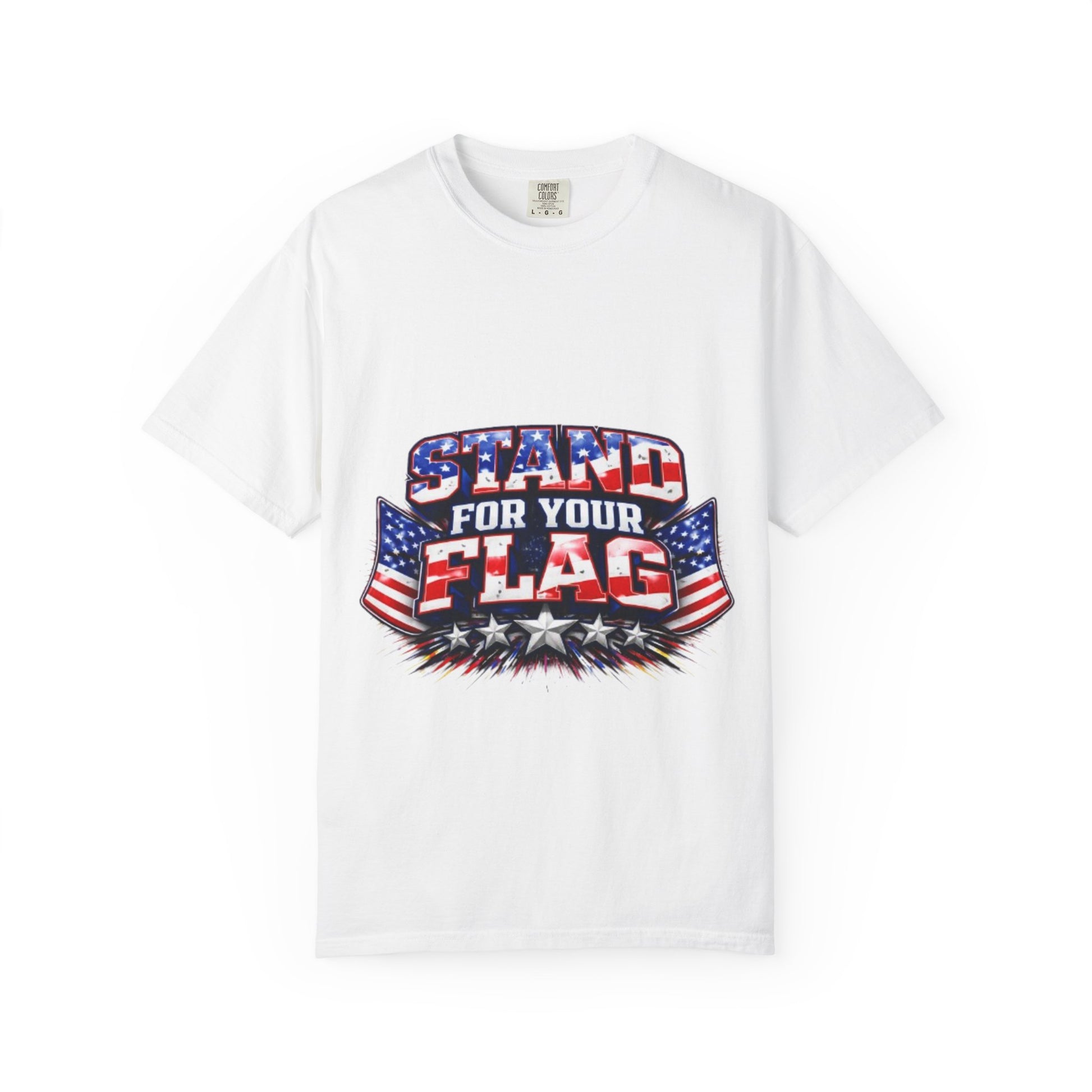 Stand For Your Flag T-Shirt — Patriotic American Flag Tee for Veterans & Fourth of July Stand For Your Flag T-Shirt — Patriotic American Flag Tee for Veterans & Fourth of July