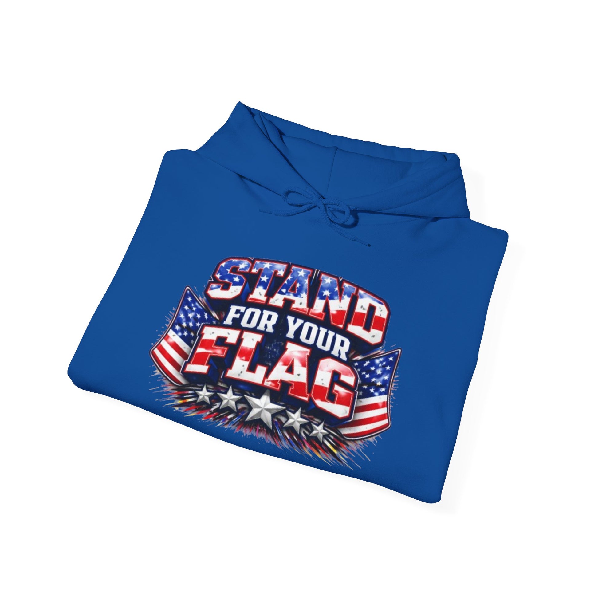 Stand For Your Flag Hoodie — Patriotic American Flag Sweatshirt Stand For Your Flag Hoodie — Patriotic American Flag Sweatshirt