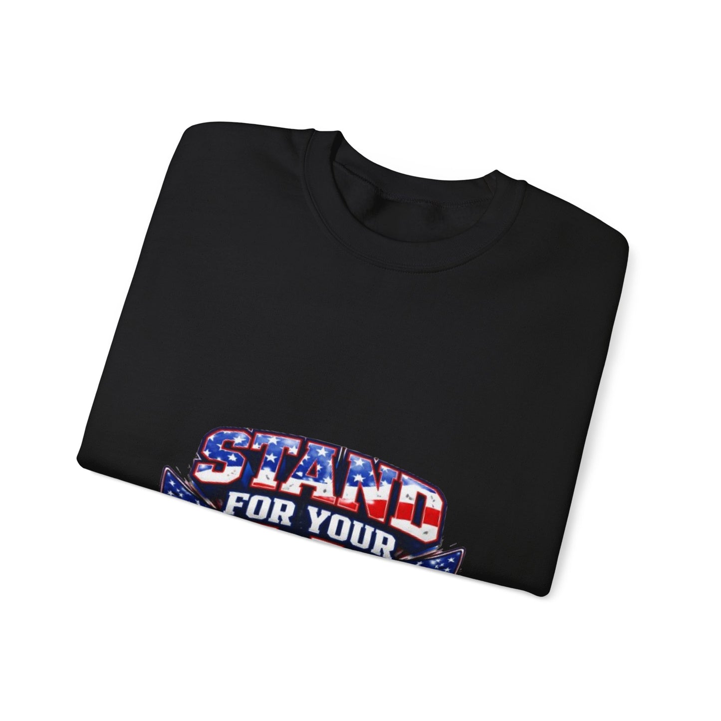 Crewneck Sweatshirt — "Stand For Your Flag" Patriotic American Flag Design Crewneck Sweatshirt — "Stand For Your Flag" Patriotic American Flag Design
