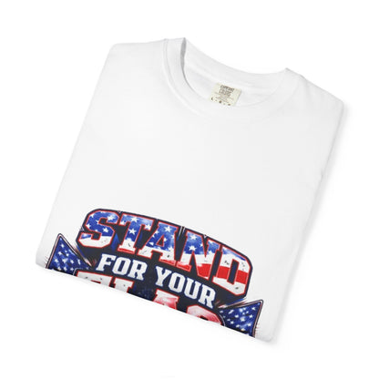 Stand For Your Flag T-Shirt — Patriotic American Flag Tee for Veterans & Fourth of July Stand For Your Flag T-Shirt — Patriotic American Flag Tee for Veterans & Fourth of July